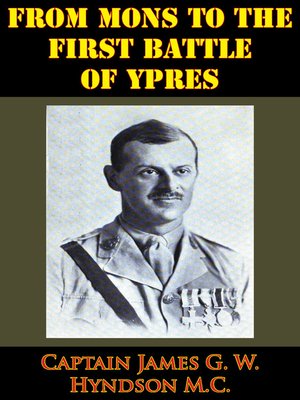 cover image of From Mons to the First Battle of Ypres [Illustrated Edition]